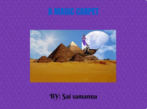 A Magic Carpet Free Stories Online Create Books For Kids Storyjumper - roblox are noobss story books on storyjumper