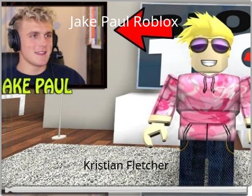 Gowers S Story Books On Storyjumper - jake paul roblox