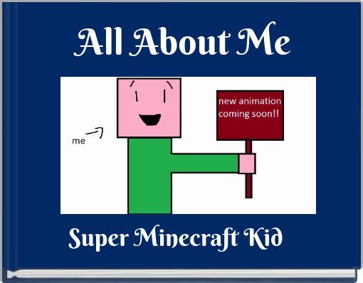 Super Minecraft Kid: The Animation