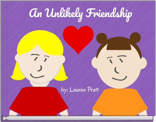 creative writing on unlikely friendship