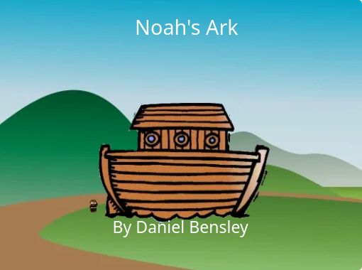 Noah S Ark Free Stories Online Create Books For Kids Storyjumper