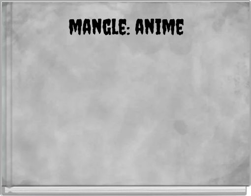 Mangle anime