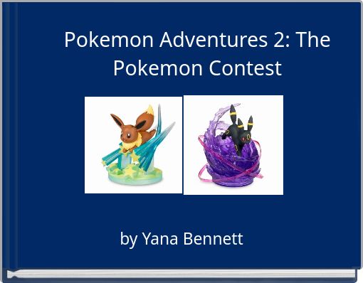 Pokemon Adventures 2 The Pokemon Contest Free Stories Online Create Books For Kids Storyjumper - boys girls roblox outfit ideas free stories online create books for kids storyjumper