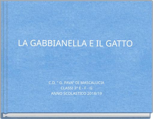 STORIA DI UNA GABBIANELLA E DI UN GATTO - Free stories online. Create  books for kids