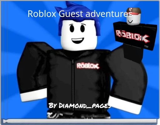 Roblox Guest Adventures Free Stories Online Create Books For - guest hoodie roblox
