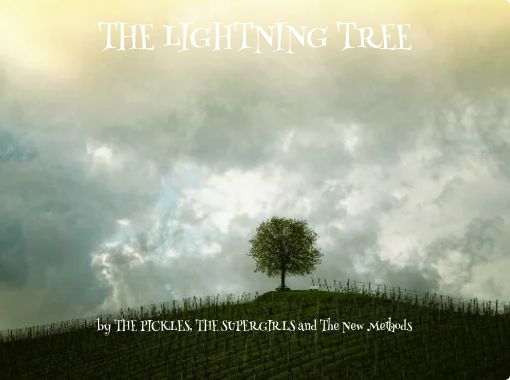 THE LIGHTNING TREE