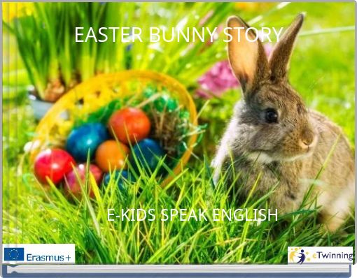 easter bunny story free stories online create books