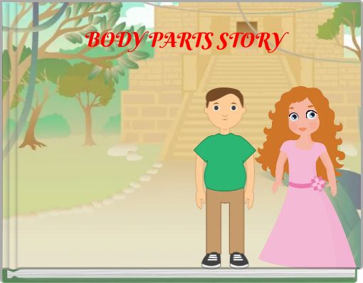 "BODY PARTS STORY" - Free stories online. Create books for kids
