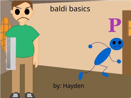 Baldi's Basics in Education and Learning - Free stories online. Create  books for kids