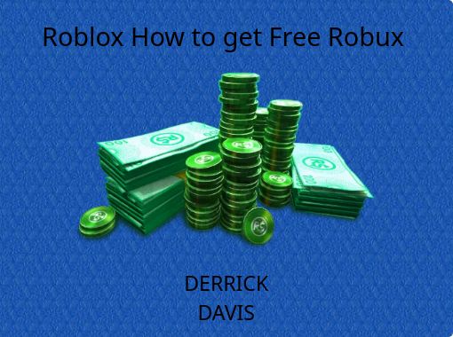 How To Get Free Money On Robux