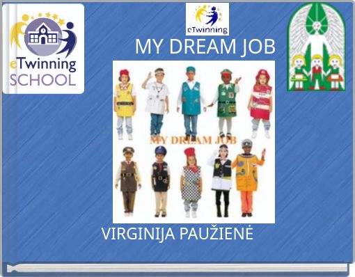 My dream job проект 4 класс