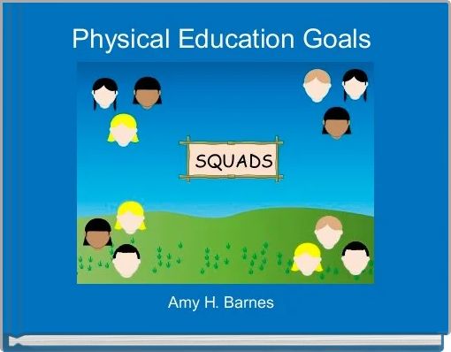 physical-education-goals-free-stories-online-create-books-for-kids