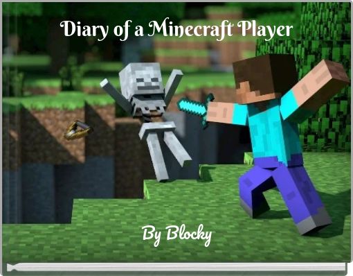 Diary of a Minecraft Slime - Free stories online. Create books for kids