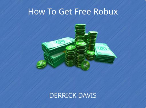 How Do U Get Free Robux