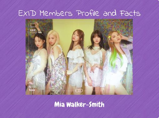 Exid Members Profile And Facts Free Stories Online Create