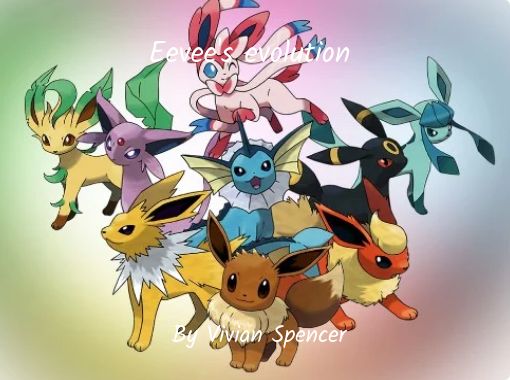 Eevees evolutions - Free stories online. Create books for kids