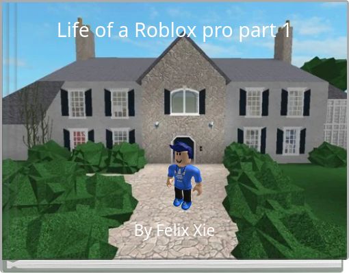 Adventures of a roblox player DIGIPLATEBook 1 - Free stories online.  Create books for kids