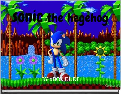 sonic the hedgehog book 1 - Free stories online. Create books for kids