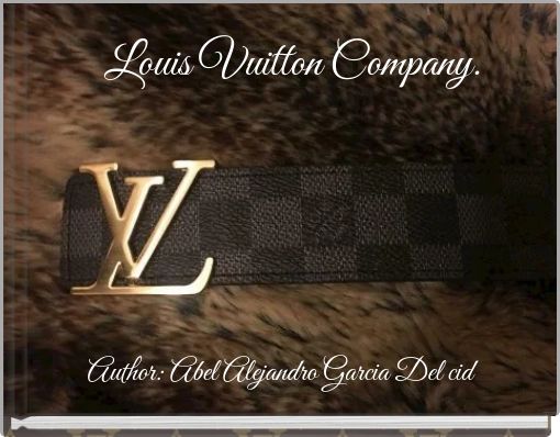 Louis Vuitton Company. - Free stories online. Create books for kids