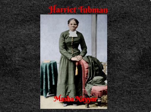 Harriet Tubman Free Stories Online Create Books For Kids Storyjumper