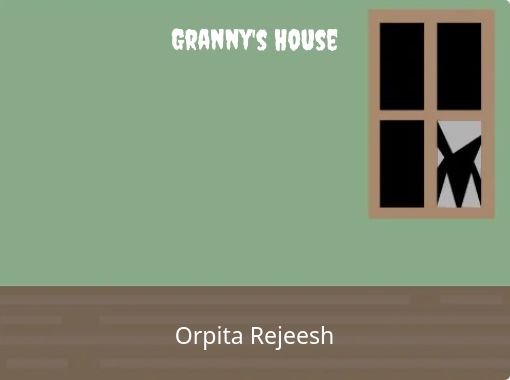 Granny's House - Online  <Granny's Behind Story>