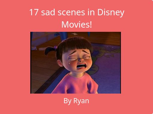 17 Sad Scenes In Disney Movies Free Stories Online Create Books For Kids Storyjumper - a roblox sad story movie part 2