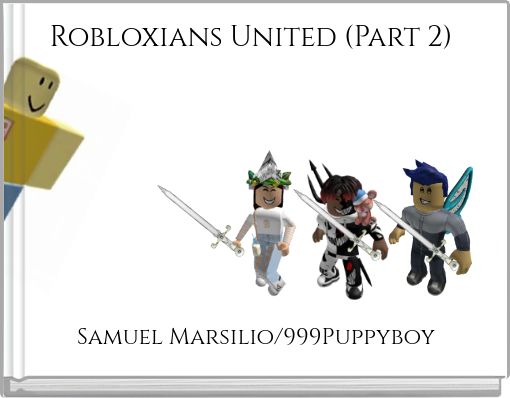 Robloxians United Part 2 Free Stories Online Create Books For Kids Storyjumper - pictures of robloxians