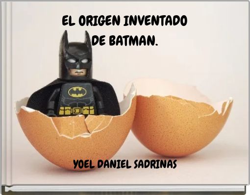 EL ORIGEN INVENTADODE BATMAN.