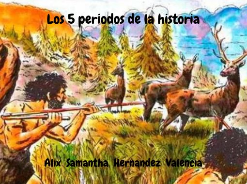 5 periodos de la historia