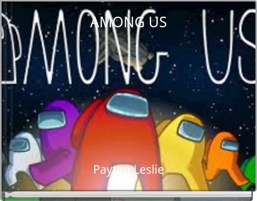 Among us - Free stories online. Create books for kids