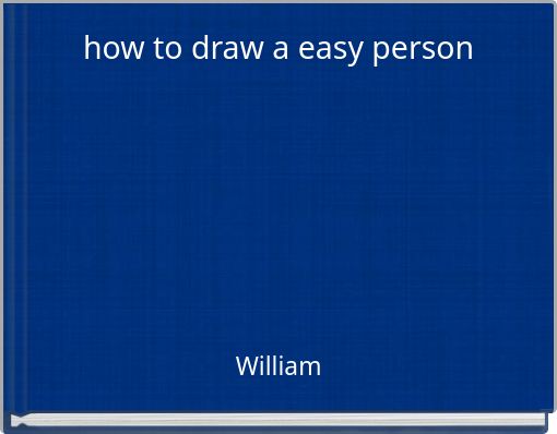 how-to-draw-a-easy-person-free-stories-online-create-books-for